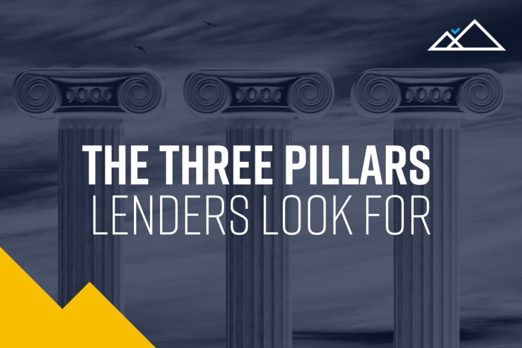 the 3 pillars lenders look for hen funding